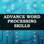What is Word Processing Skills?